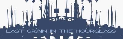 logo Last Grain In The Hourglass